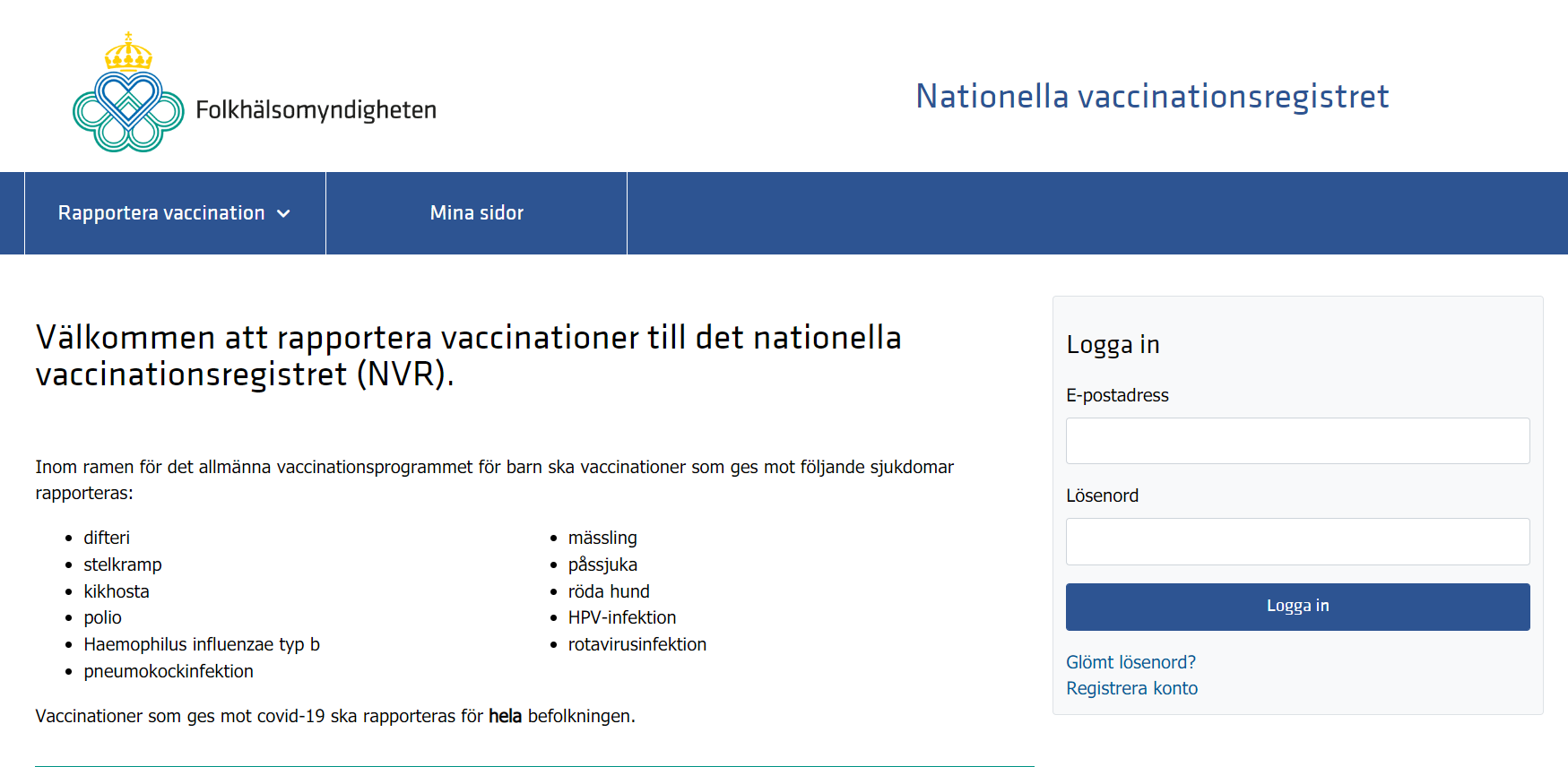 Skärmdump som visar funktionen "Glömt lösenordet" finns på inloggningssidan.